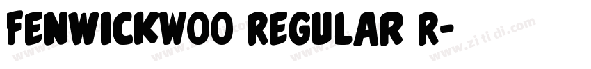 FenwickW00 Regular R字体转换